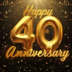 Happy 40th Anniversary Wishes:
