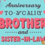 Anniversary Wishes to Brother and Sister in Law