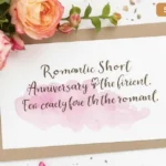 Short Anniversary Wishes for Friend