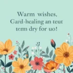 Another Way to Say Wishing You a Speedy Recovery