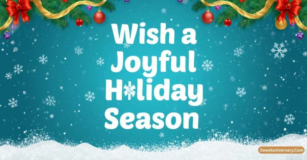 Best Wishing You the Happiest of Holidays for Social Media