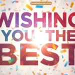 Wishing You All the Best Synonym: