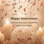 Anniversary Wishes for Coworker